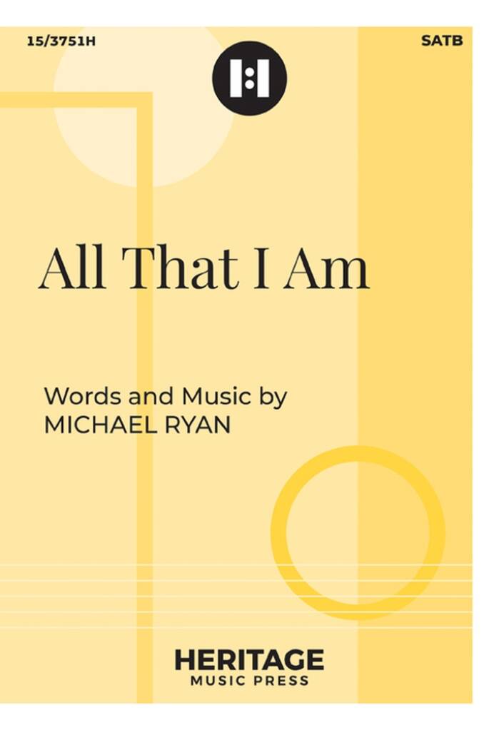 All That I Am